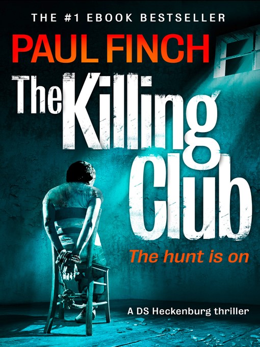 Title details for The Killing Club by Paul Finch - Wait list